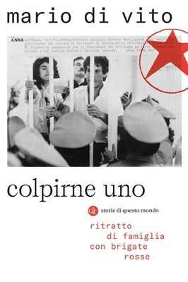 Schlag eins. Familienportrait mit Roten Brigaden [Paperback] [Jul 08, 2022] 