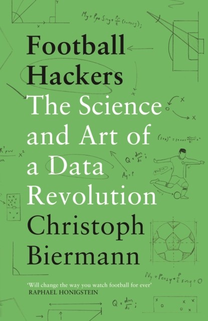 Football Hackers by Christoph Biermann (Paperback Book)