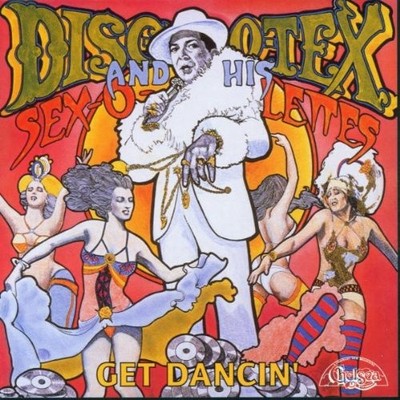 DISCO TEX & SEX-O-LETTES - Get Dancin'(best Of) - CD - Import - **SEALED/ NEW**