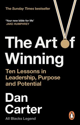 The Art of Winning | Ten Lessons in Leadership, Purpose and Potential | Carter