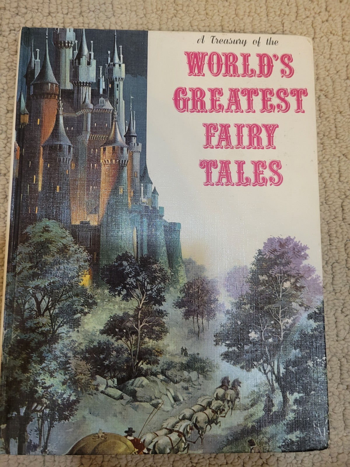 A Treasury of the World's Greatest Fairy Tales Hardcover Book Danbury Press 1972
