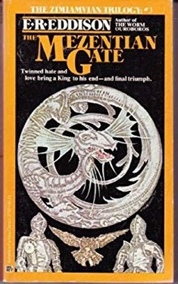 The Mezentian Gate Mass Market Paperbound E. R. Eddison