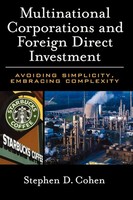 Stephen D. Cohen | Multinational Corporations And Foreign Direct Investment