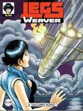 Legs Weaver n.110 di Medda, Serra & Vigna ed.Bonelli NUOVO