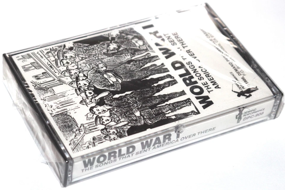 World War I - The Songs That Sent America Over There (Cassette Tape) NEW SEALED - Image 3 of 4
