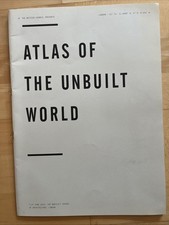 Atlas of the Unbuilt World, The British Council 