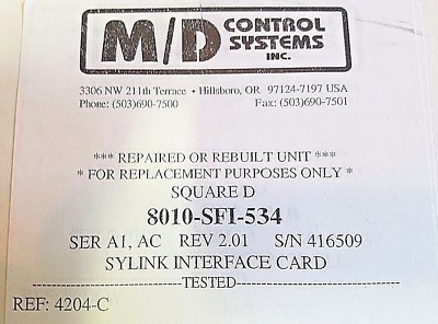 Square D 8010-SFI-534 SY/MAX Interface Card -- Rebuilt 