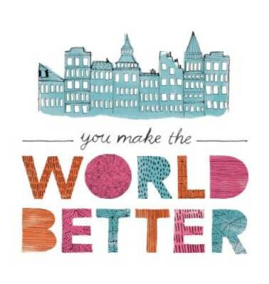 You Make the World Better - Hardcover By Jennifer Pletsch - GOOD