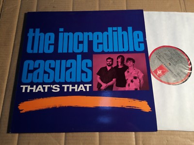 THE INCREDIBLE CASUALS - THAT'S THAT - LP - FIEND 77 - UK 1987  (DI2837)