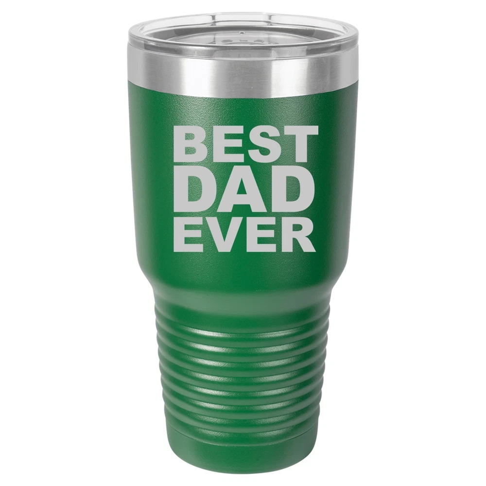 Tumbler 20oz 30oz Travel Mug Cup Vacuum Insulated Stainless Steel Best Dad Ever