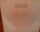 CAROL HALL if i be your lady- LP-1971-folk rock-fino 2 lp spese sped. NON aumeta
