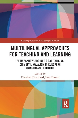 Multilingual Approaches for Teaching and Learning - 9781032173399