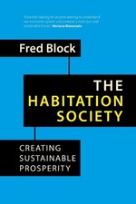 Fred Block The Habitation Society (Paperback) (UK IMPORT)
