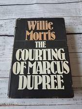 The Courting Of Marcus Dupree 1983 1st Edition 1st Printing WILLIE MORRIS HC DJ