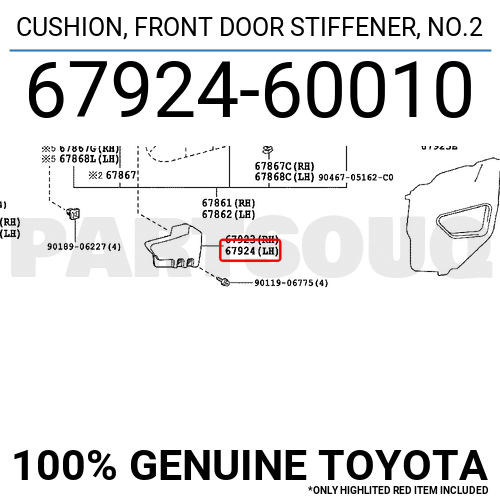 オーダー 6792460010 Genuine Toyota CUSHION, FRONT DOOR STIFFENER, NO.2