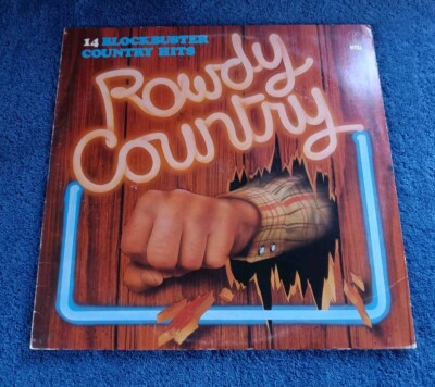 Rowdy Country 14 Blockbuster Country Hits K-Tel Various Artists Willie Nelson