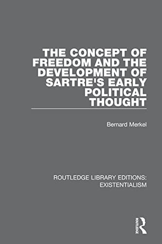 The Concept of Freedom and the Development of S, Merkel Paperback..