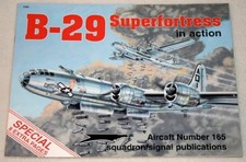 B-29 SUPERFORTRESS IN ACTION - AIRCRAFT NO. 165 By Larry Davis & Joe Sewell Mint