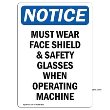 Must Wear Face Shield & Safety OSHA Notice Sign Metal Plastic Decal