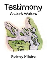 Rodney Hillaire | Testimony | Taschenbuch | Englisch (2026) | Ancient Waters