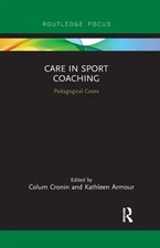 Care in Sport Coaching Paperback Taylor Francis Ltd (Sales) Med