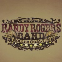 Randy Rogers Band - Rollercoaster - Vinyl Record - G4Z