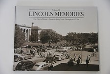LINCOLN MEMORIES III By Lincoln Journal Star - Hardcover **Mint Condition**