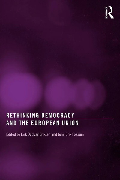 Rethinking Democracy And The European Union | Erik Oddvar Eriksen (U. A.) | Buch-image