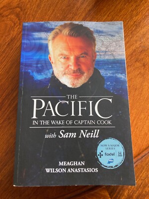 Book: The Pacific - In the Wake of Captain Cook - With Sam Neil 