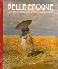 Belle Époque. La Parigi di Boldini, De Nittis e Zandomeneghi - [GAM Manzoni]
