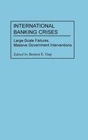 Benton Gup | International Banking Crises | Buch | Englisch (1999) | Gebunden