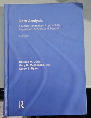 c judd DATA ANALYSIS a model comparison approach to regression anova & beyond
