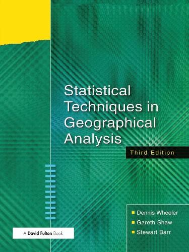 Statistical Techniques in Geographical Analysis - 9781138128682