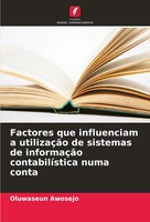 Factores Que Influenciam A UtilizaçãO De Sistemas De InformaçãO...