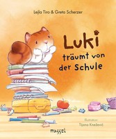 Luki TräUmt Von Der Schule | Lejla Tiro (U. A.) | Buch | 36 S. | Deutsch | 2024