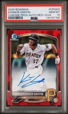 2025 Bowman Konnor Griffin Chrome Pros Auto Red Lava /5 , PSA 10