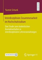 InterdisziplinäRe Zusammenarbeit Im Hochschulstudium Yasmin Schunk