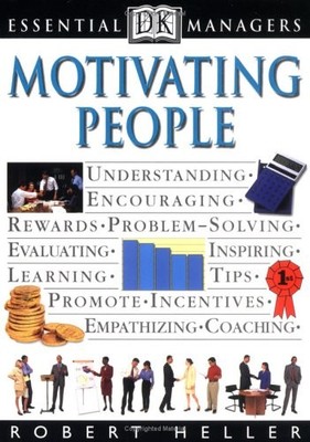 Essential Managers: Motivating People