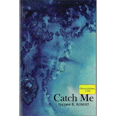 Catch Me By naima Robert