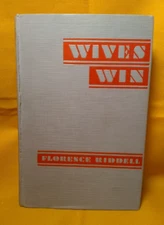 Wives Win by Florence Riddell 1931 HC British Colonial Era set in Kenya, Fiction