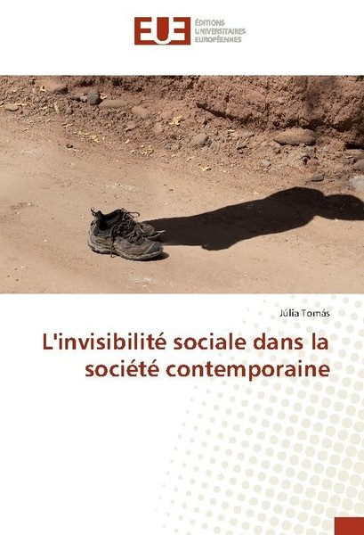 L'invisibilité Sociale Dans La SociéTé Contemporaine JúLia TomáS-image