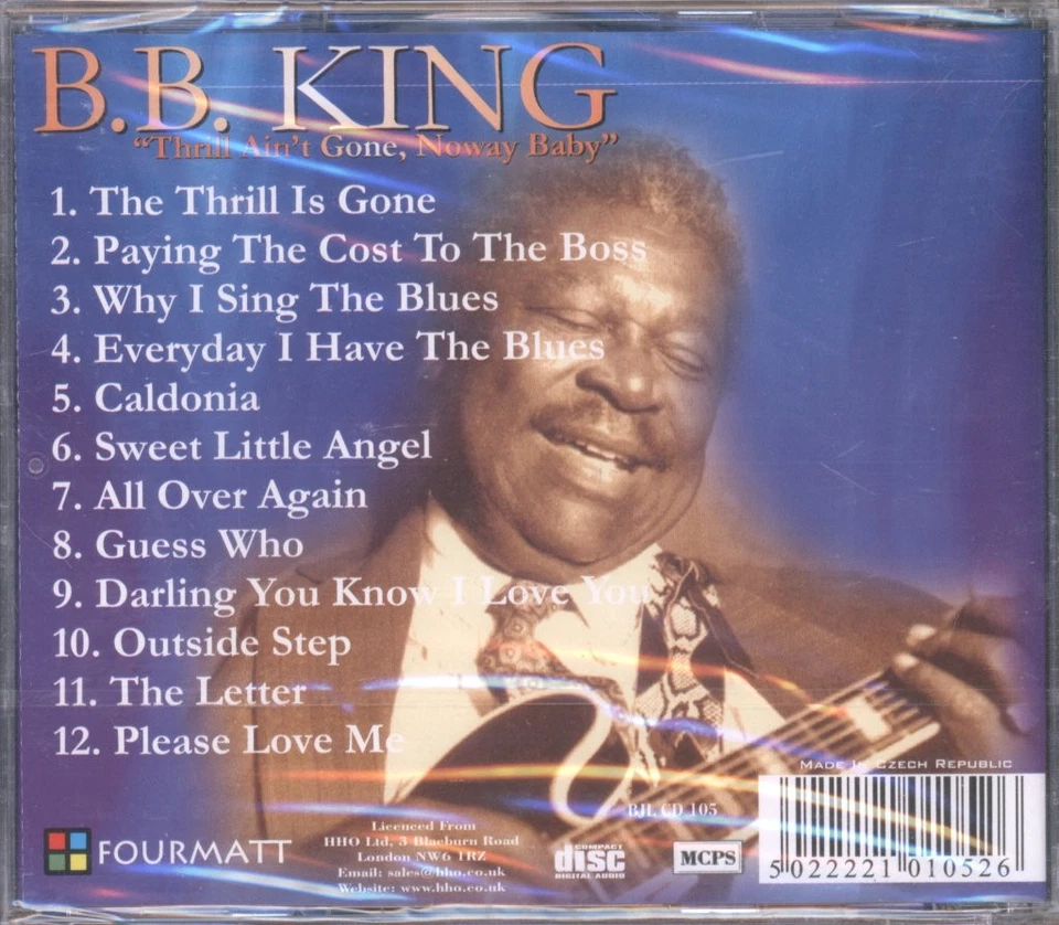 B.b. King Thrill Ain't Gone, Noway Baby CD UK Fourmatt 2009 CD. Sealed BJLCD105 - Image 2 of 2