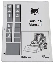 Bobcat 641 642 643 Skid Steer Loader Service Manual Shop Repair Book PN# 6566135