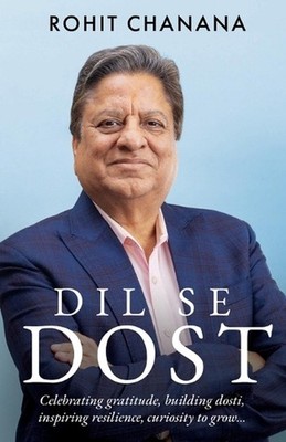 Dil Se Dost by Rohit Chanana Paperback Book