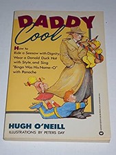 Daddy Cool Mass Market Paperbound Hugh O'Neill