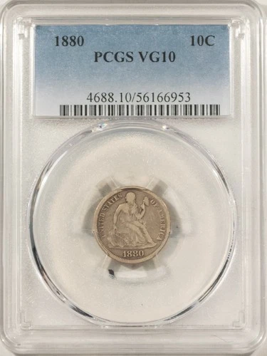 1880 LIBERTY SEATED DIME – PCGS VG-10, TOUGH!