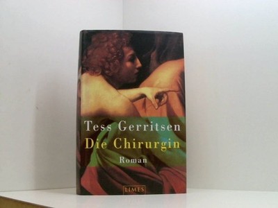 Die Chirurgin Roman Jäger, Andreas und Tess Gerritsen: