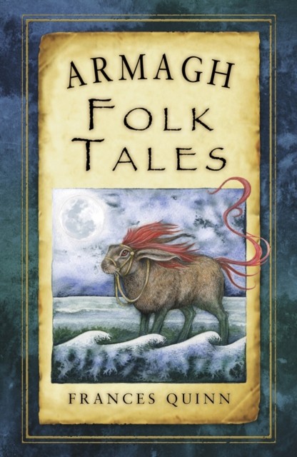 Armagh Folk Tales by Frances Quinn NEW Free UK Delivery - Image 4