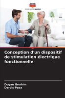 Dogan Ibrahim (U. A.) | Conception D'un Dispositif De Stimulation éLectrique...