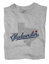 Gladewater Texas TX Tex T-Shirt MAP
